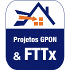 Projetos GPON & FTTx Balanceados